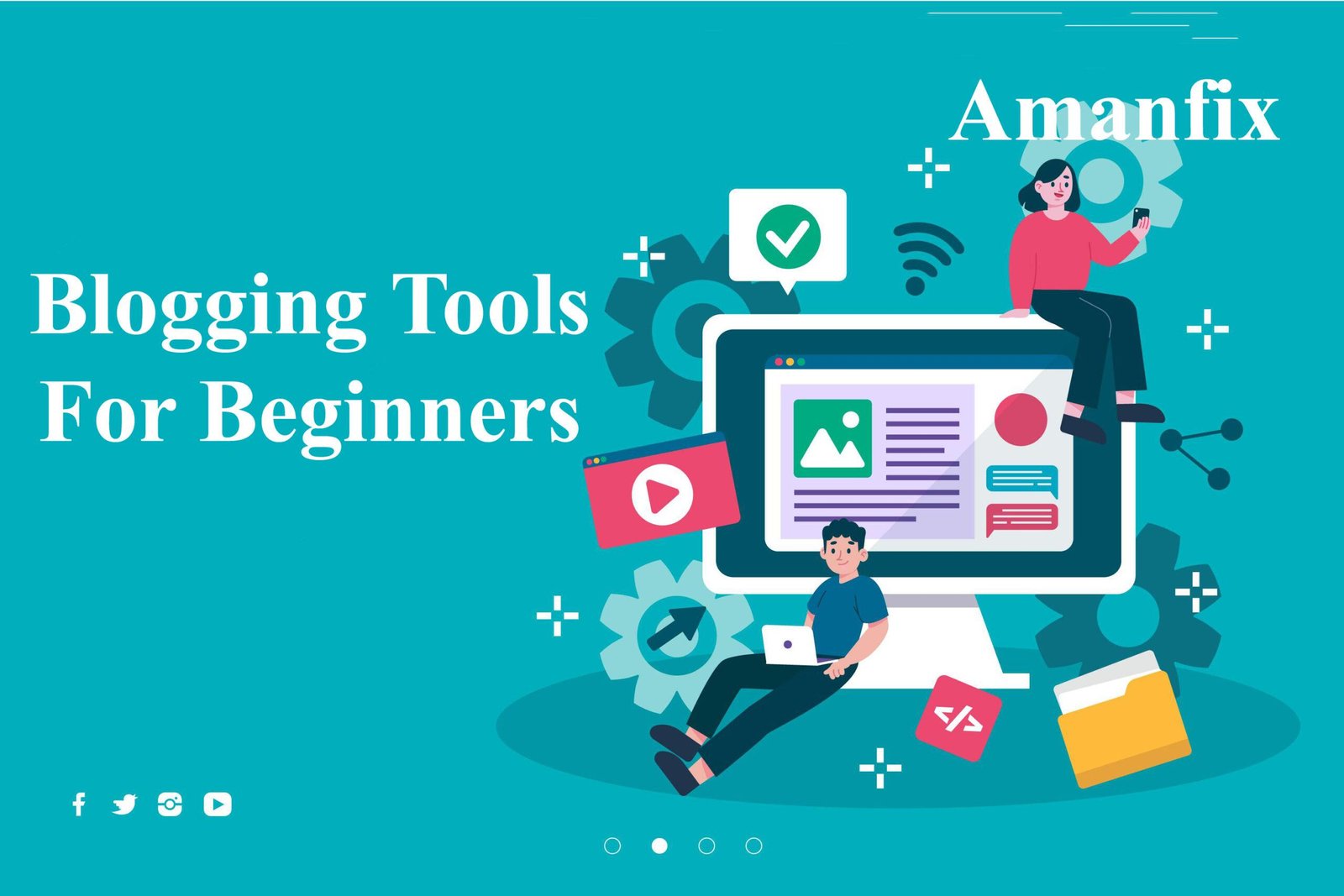 Best Blogging tools for beginners
